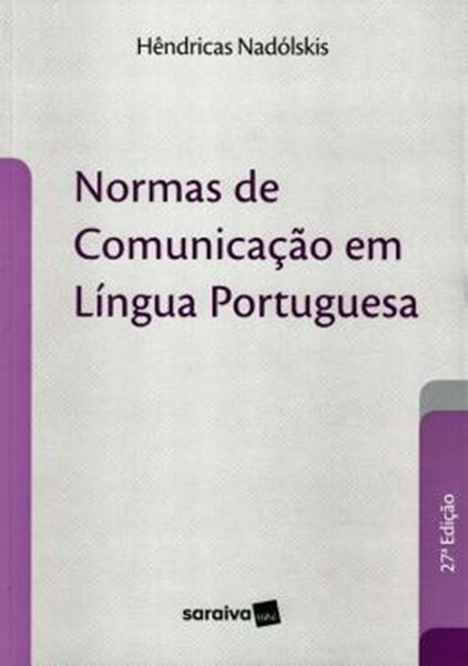 Picture of NORMAS DE COMUNICACAO EM LINGUA PORTUGUESA - 27ª EDICAO