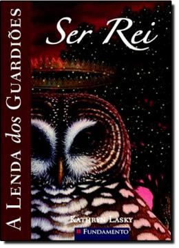 Imagem de A LENDA DOS GUARDIOES - VOL. 11 - SER REI