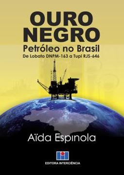 Imagem de OURO NEGRO PETROLEO NO BRASIL