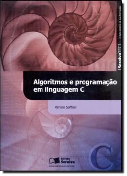 Imagem de ALGORITMOS E PROGRAMACAO EM LINGUAGEM C