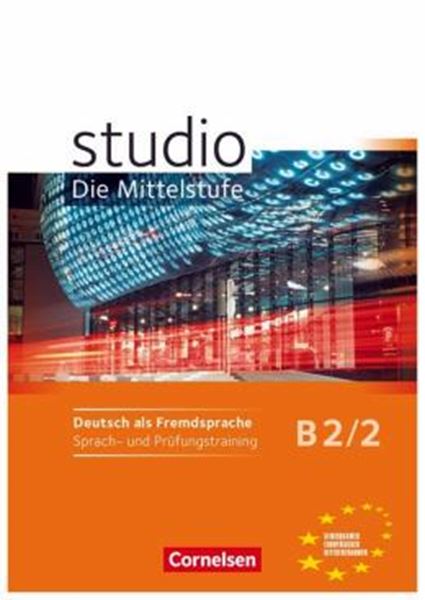 Picture of STUDIO DIE MITTELSTUFE B2.2 - SPRACH- UND PRUFUNGSTRAINING - ARBEITSHEFT