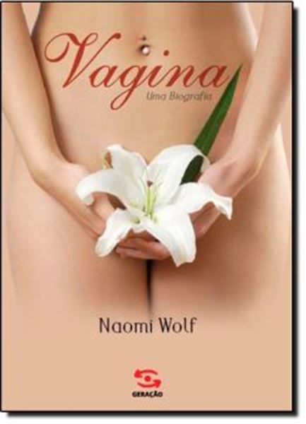 Picture of VAGINA - UMA BIOGRAFIA