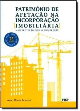 Imagem de PATRIMONIO DE AFETACAO DA INCORPORACAO IMOBILIARIA - 2ª EDICAO