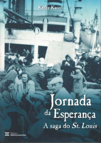 Picture of JORNADA DA ESPERANCA - A SAGA DO ST. LOUIS - NOVA ORTOGRAFIA 