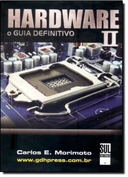 Imagem de HARDWARE - VOL. .2 - O GUIA DEFINITIVO