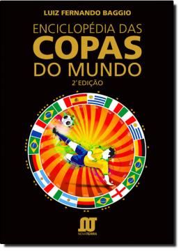 Imagem de ENCICLOPEDIA DAS COPAS DO MUNDO - 2ª EDICAO