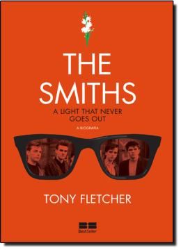 Imagem de THE SMITHS - A BIOGRAFIA