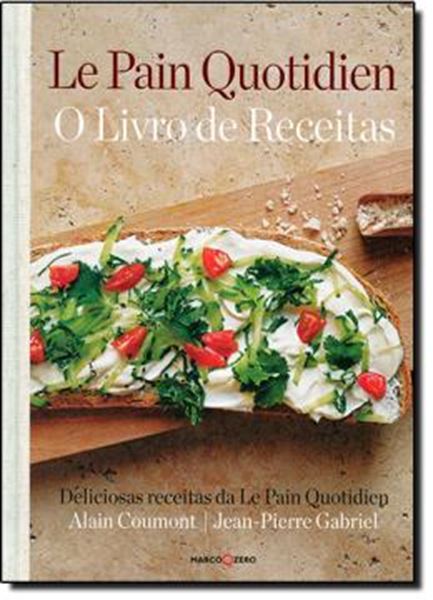 Picture of LE PAIN QUOTIDIEN: O LIVRO DE RECEITAS