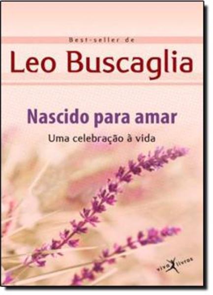 Picture of NASCIDO PARA AMAR - UMA CELEBRACAO A VIDA