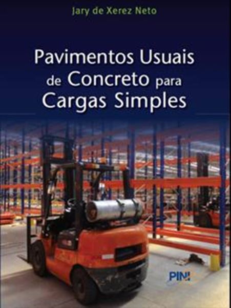 Picture of PAVIMENTOS USUAIS DE CONCRETO PARA CARGAS SIMPLES
