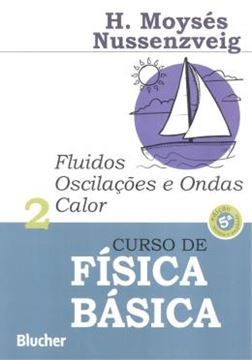 Imagem de CURSO DE FISICA BASICA - VOL. 2 - FLUIDOS OSCILACOES E ONDAS CALOR - 5ª ED