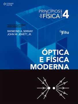 Imagem de PRINCIPIOS DE FISICA - VOL. 4 - OPTICA E FISICA MODERNA - 5ª ED