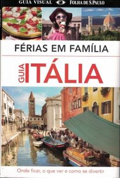 Imagem de FERIAS EM FAMILIA - GUIA ITALIA
