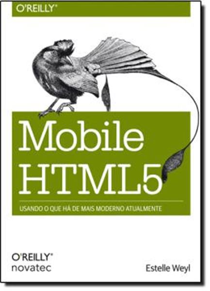 Picture of MOBILE HTML5 - USANDO O QUE HA DE MAIS MODERNO ATUALMENTE