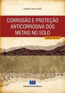 Imagem de CORROSAO E PROTECAO ANTICORROSIVA DOS METAIS NO SOLO