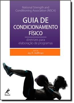 Imagem de GUIA DE CONDICIONAMENTO FISICO - DIRETRIZES PARA ELABORACAO DE PROGRAMAS