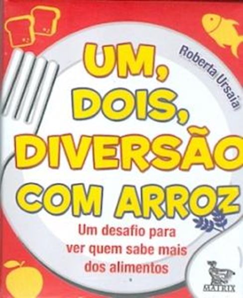 Picture of UM, DOIS, DIVERSAO COM ARROZ