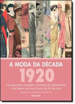 Imagem de MODA DA DECADA, A - 1920