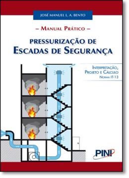 Imagem de MANUAL PRATICO DE PRESSURIZACAO DE ESCADAS DE SEGURANCA