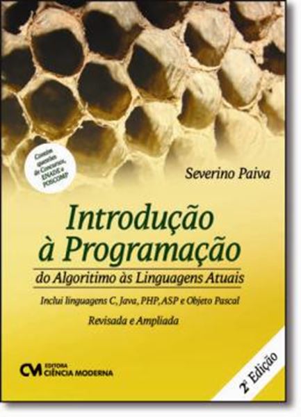 Picture of INTRODUCAO A PROGRAMACAO  DO ALGARISMO AS LINGUAGENS ATUAIS - 2º ED