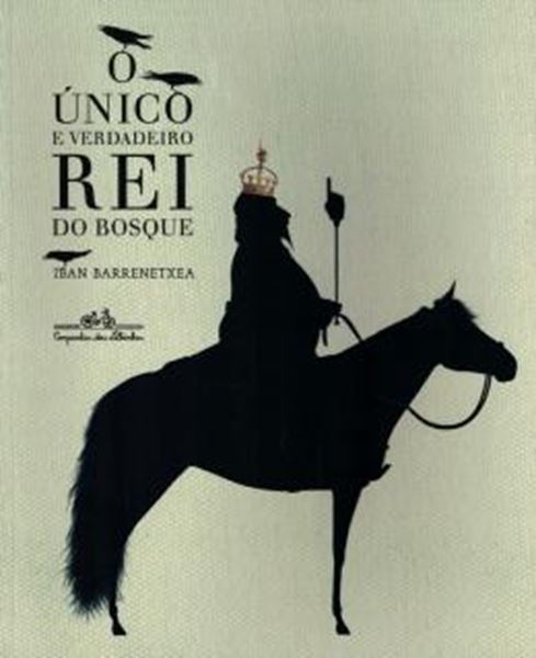 Picture of UNICO E VERDADEIRO REI DO BOSQUE, O