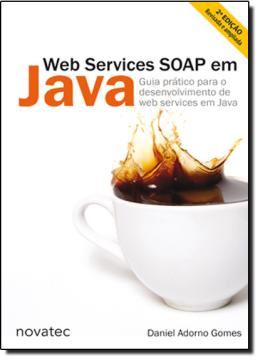 Imagem de WEB SERVICES SOAP EM JAVA - 2º ED