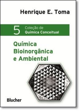 Imagem de QUIMICA BIOINORGANICA E AMBIENTAL- VOL 5