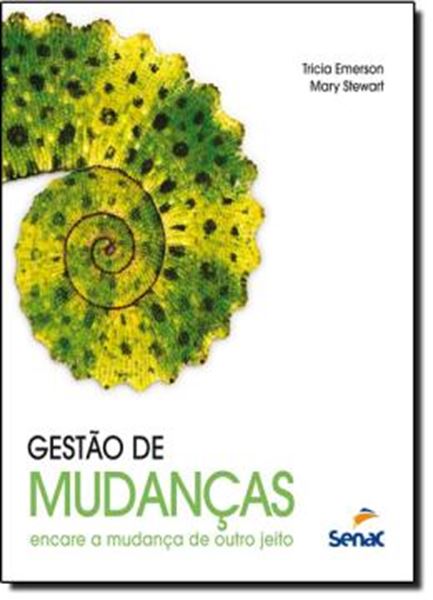 Picture of GESTAO DE MUDANCAS - ENCARE A MUDANCA DE OUTRO JEITO