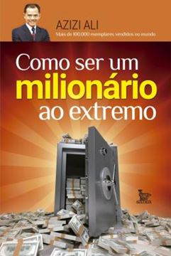 Imagem de COMO SER UM MILIONARIO AO EXTREMO
