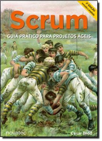 Picture of SCRUM GUIA PRATICO PARA PROJETOS AGEIS- 2ª ED