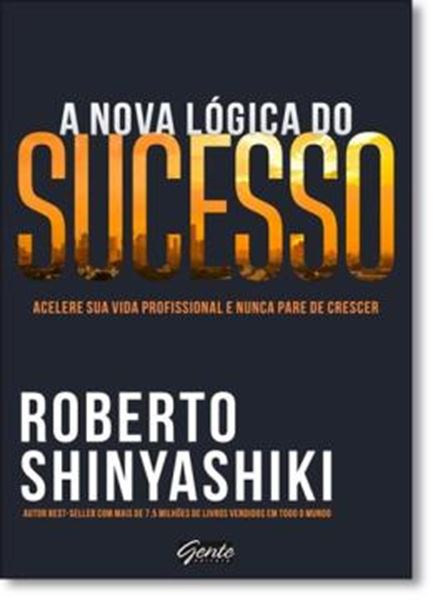 Picture of NOVA LOGICA DO SUCESSO, A