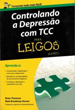 Imagem de CONTROLANDO A DEPRESSAO COM TCC PARA LEIGOS