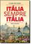 Imagem de ITALIA SEMPRE ITALIA