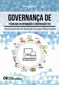 Imagem de GOVERNANCA DE TECNOLOGIA DA INFORMACAO E COMUNICACAO (TIC)