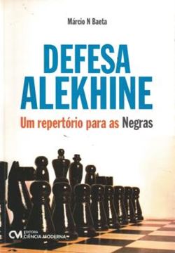 Imagem de DEFESA ALEKHINE - UM REPERTORIO PARA AS NEGRAS