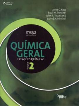 Imagem de QUIMICA GERAL E REACOES QUIMICAS - VOL 2 - TRADUCAO DA 9ª EDICAO