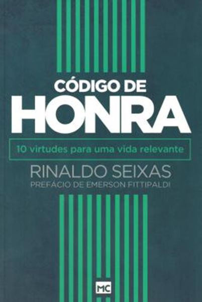 Picture of CODIGO DE HONRA - 10 VIRTUDES PARA UMA VIDA RELEVANTE
