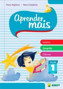 Imagem de APRENDER MAIS - HISTORIA/GEOGRAFIA/CIENCIAS - VOL. 1