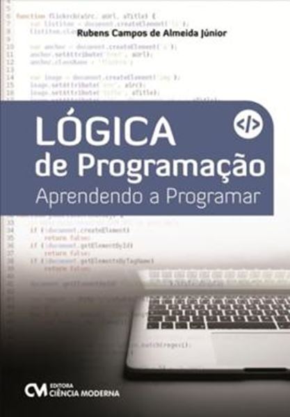 Picture of LOGICA DE PROGRAMACAO - APRENDENDO A PROGRAMAR