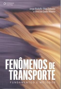 Imagem de FENOMENOS DE TRANSPORTE - FUNDAMENTOS E METODOS