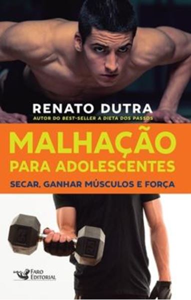 Picture of MALHACAO PARA ADOLESCENTES - SECAR, GANHAR MUSCULOS E FORCA