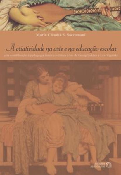 Picture of CRIATIVIDADE NA ARTE E NA EDUCACAO ESCOLAR, A