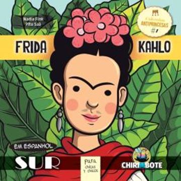 Imagem de ANTIPRINCESAS - FRIDA KAHLO - ESPANHOL