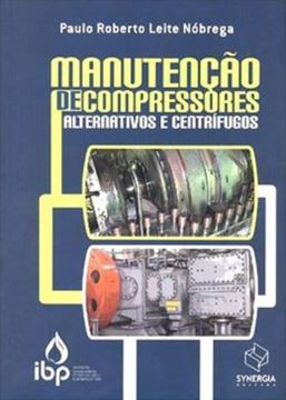 Imagem de MANUTENCAO DE COMPRESSORES ALTERNATIVOS E CENTRIFUGOS