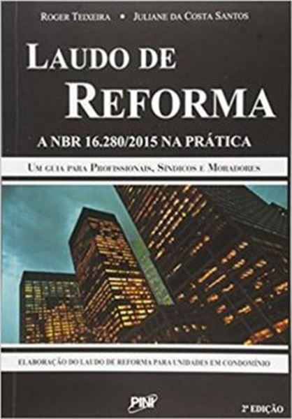 Picture of LAUDO DE REFORMA - A NBR 16.280/2015 NA PRATICA - 2ª ED