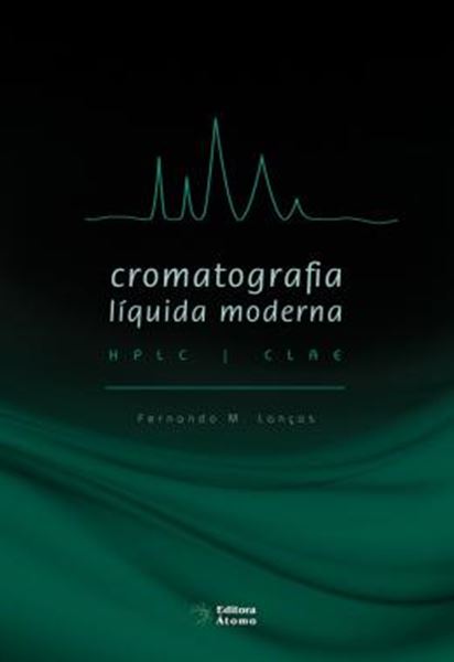 Picture of CROMATOGRAFIA LIQUIDA MODERNA - HPLC/CLAE - 2ª ED