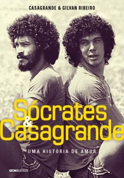 Picture of SOCRATES & CASAGRANDE - UMA HISTORIA DE AMOR
