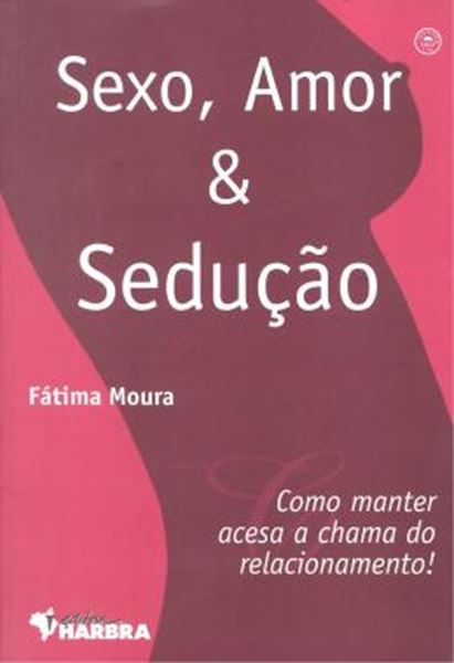 Picture of SEXO, AMOR E SEDUCAO