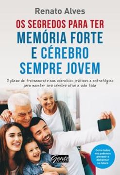 Imagem de PARA TER MEMORIA FORTE E CEREBRO, OS - E CEREBRO SEMPRE JOVEM