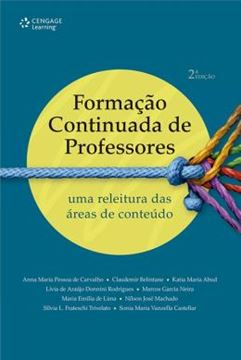 Imagem de FORMACAO CONTINUADA DE PROFESSORES - RELEITURA DAS  AREAS DE CONTEUDO, UMA - 2ª ED